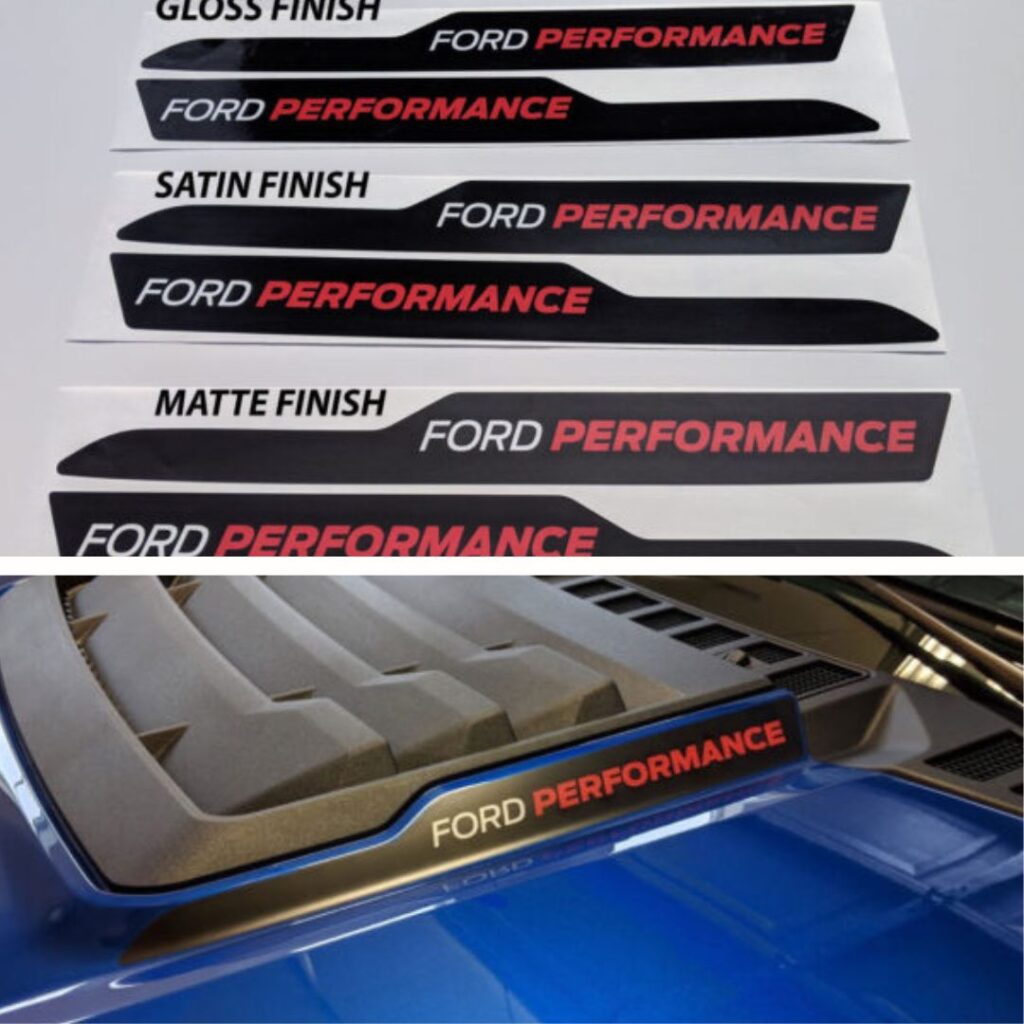 Different types of Ford Performance decals; gloss finish, satin finish, and matte finish